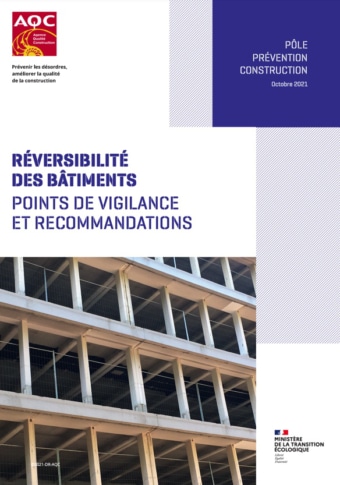 Etude par l'AQC de l'état de la réversibilité des Bâtiments en France.