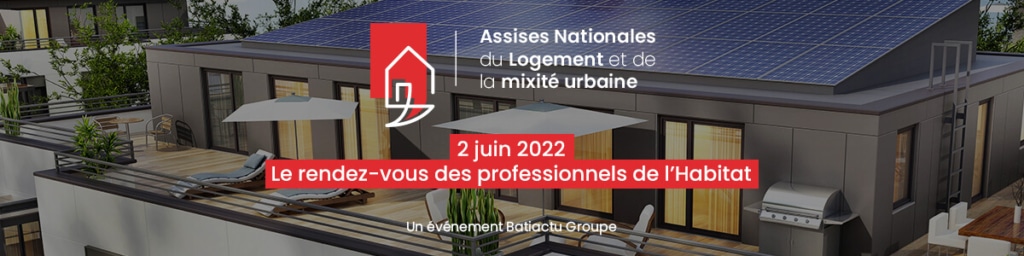 Assises Nationales du Logement et de la mixité urbaine