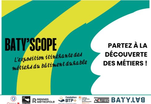 Baty'scope - l'exposition itinérante des métiers du bâtiment durable