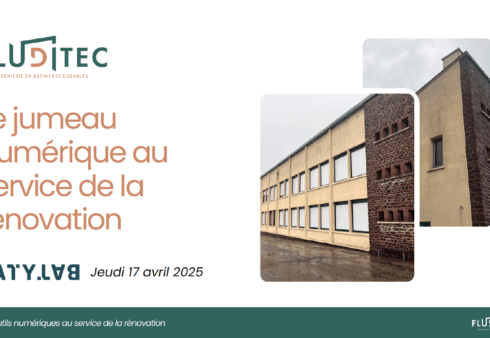 Webinaire Batylab - Outils numériques au service de la rénovation - Avril 2025 - Eric Lerognon, Fluditec