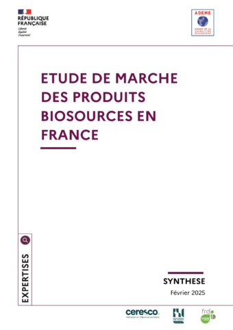 Etude de marché produits biosourcés en France - ADEME