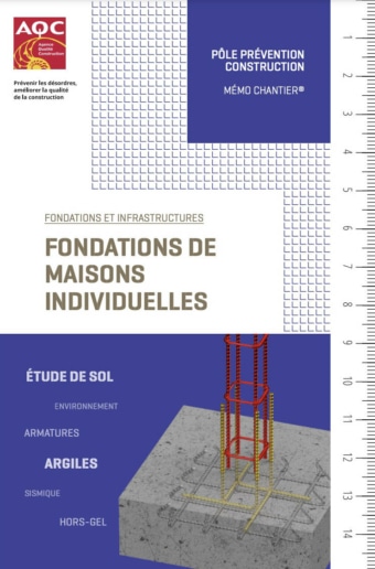 Mémo "Chantier" sur les fondations en maisons individuelles.