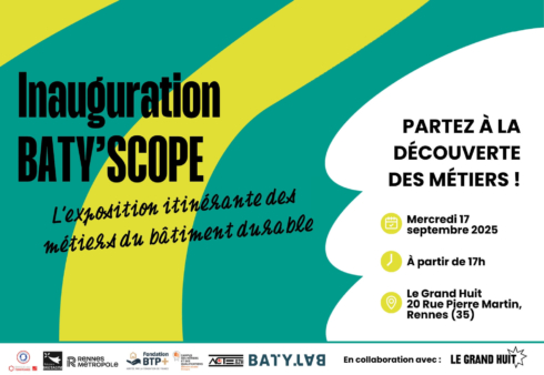 Inauguration Baty'scope - Exposition itinérante des métiers du bâtiment durable. Septembre 2025
