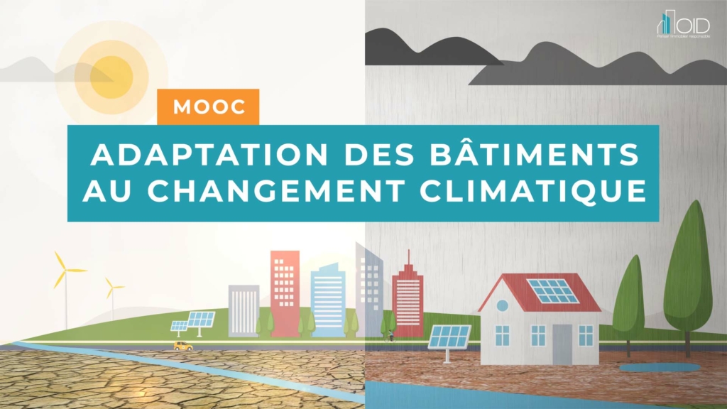 L’attribut alt de cette image est vide, son nom de fichier est mooc-adaptation-aux-batiments-1024x576.jpeg.